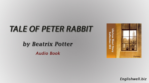 Tale of Peter Rabbit by Beatrix Potter