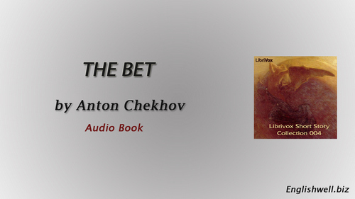 The Bet by Anton Chekhov