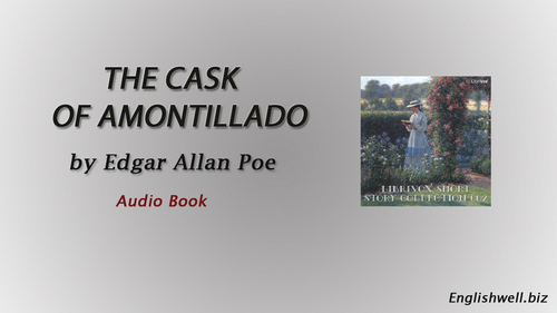 The Cask of Amontillado by Edgar Allan Poe - Short Story