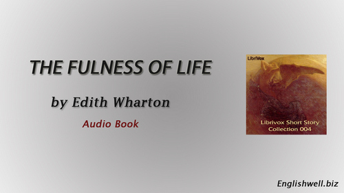The Fulness of Life by Edith Wharton