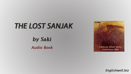The Lost Sanjak by Saki
