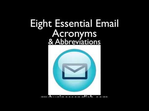 Eight Essential Business English Email Acronyms and Abbreviations