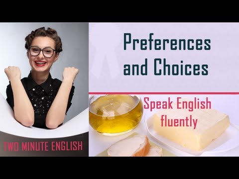 Preferences and Choices - Elementary English