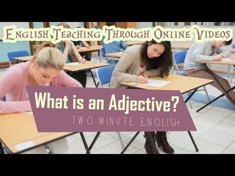 What is an Adjective - Basic English Grammar lessons