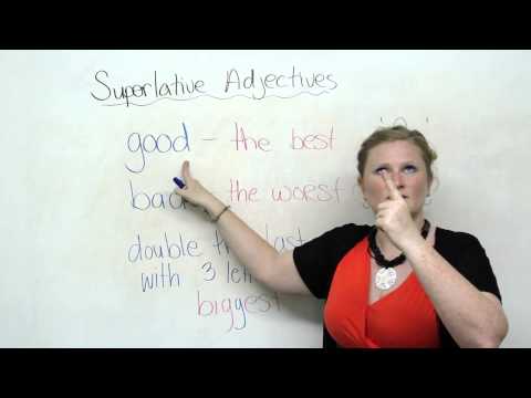 English Grammar + Superlative Adjectives + biggest, best, most beautiful, etc