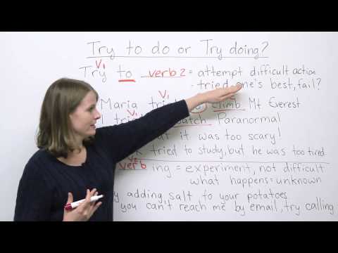 English Grammar - 'try to do' or 'try doing'?