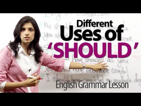 Using ' Should ' in different ways - English Grammar Lesson