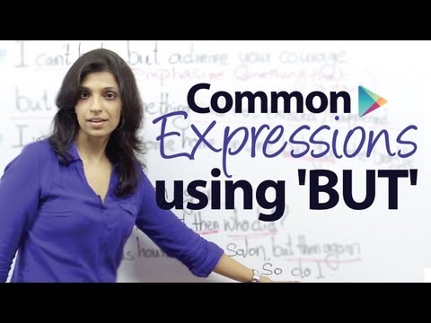 Using the expression 'BUT' in different ways - Free English Grammar Lesson