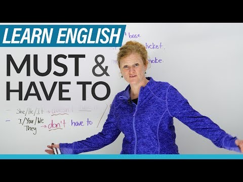 English Grammar: MUST & HAVE TO