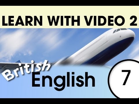 Learn British English with Video - Getting Around Using British English
