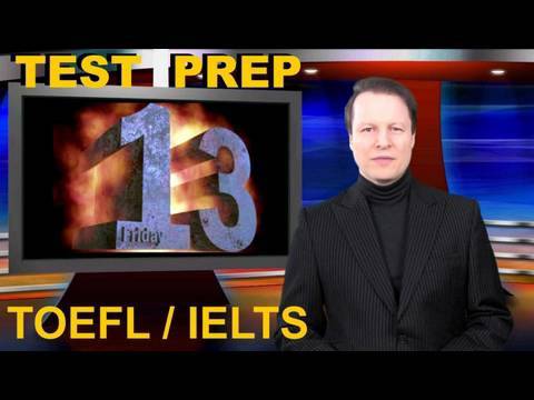 Learn English with Steve Ford-TOEFL-IELTS Lesson 13- How to Pass Speaking-Writing Section