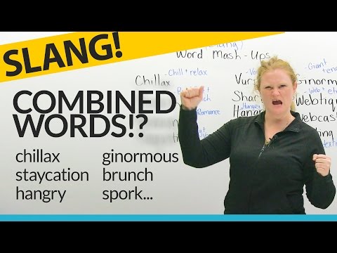 Slang:13 Funny Word Mash-Ups in English