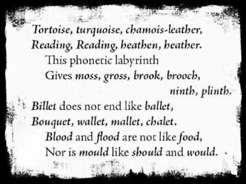 'The Chaos!' - A poem about English by Gerard N. Trenit? - American English Pronunciation