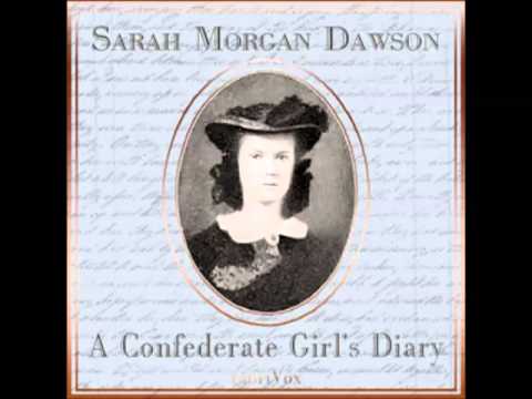A Confederate Girl's Diary (FULL AUDIOBOOK) - part 4