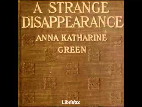 A Strange Disappearance (FULL Audiobook) - part (1 of 4)
