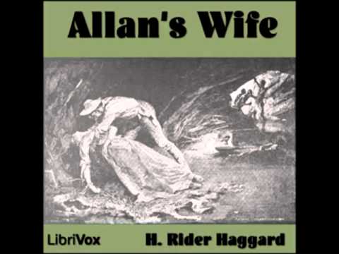 Allan's Wife (FULL Audiobook)