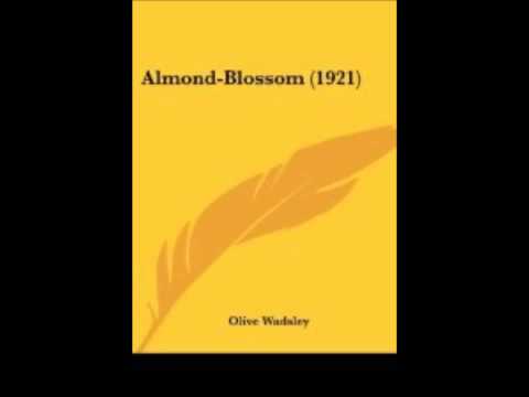Almond-Blossom (FULL Audiobook)