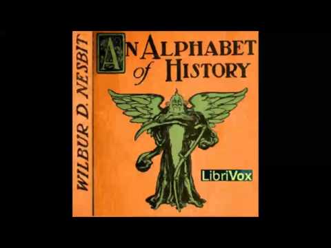 An Alphabet of History (FULL Audiobook)