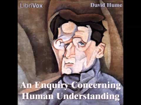 An Enquiry Concerning Human Understanding by David Hume (FULL Audiobook) - part (2 of 3)