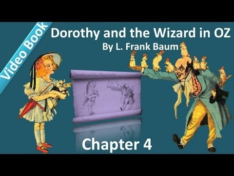Chapter 04 - Dorothy and the Wizard in Oz by L. Frank Baum - The Vegetable Kingdom
