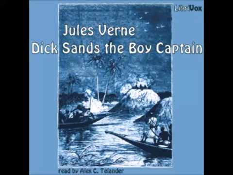 Dick Sands the Boy Captain (FULL Audiobook)