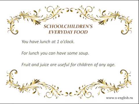 ENGLISH LISTENING - SCHOOLCHILDREN'S EVERYDAY FOOD
