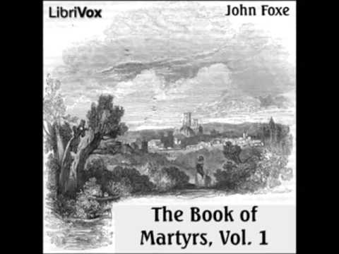 Foxe's Book of Martyrs - (FULL Audiobook) - part 4