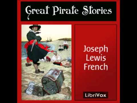 Great Pirate Stories (FULL Audiobook) - part (1 of 5)