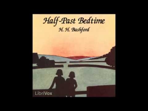 Half-Past Bedtime (FULL Audio Book) - 2