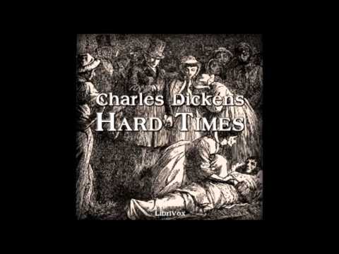 Hard Times (dramatic reading) - part 1