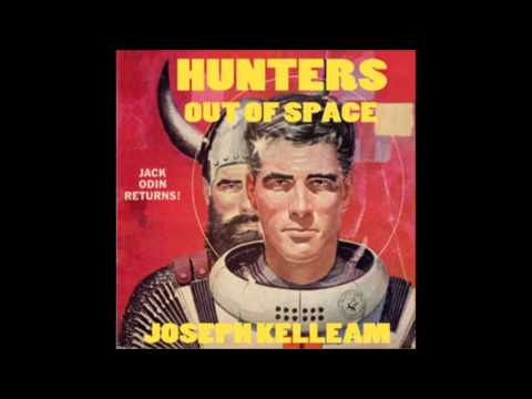Hunters Out of Space by Joseph E. Kelleam (FULL Audiobook)