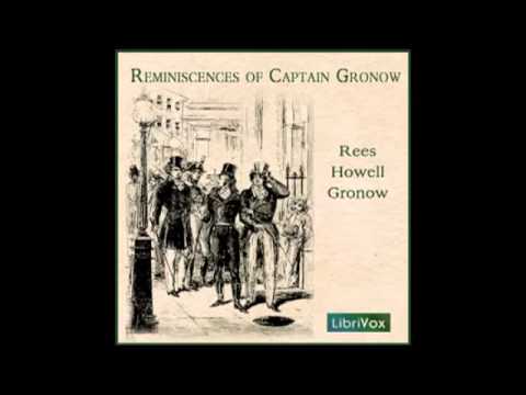 Reminiscences of Captain Gronow (FULL Audiobook) - part (4 of 4)