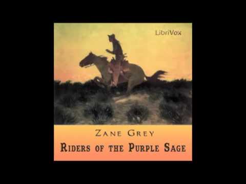 Riders of the Purple Sage (FULL Audiobook) - part (2 of 6)