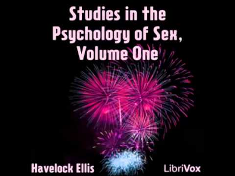 Studies in the Psychology of Sex (FULL audiobook) - part 4
