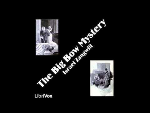 The Big Bow Mystery (FULL Audiobook)
