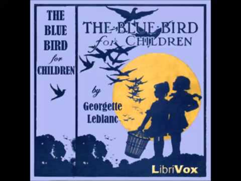 The Blue Bird for Children (FULL Audiobook)