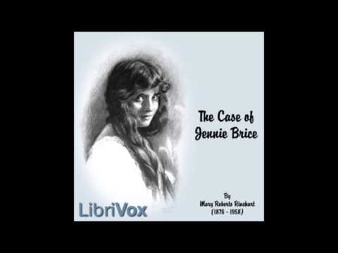 The Case of Jennie Brice (FULL Audiobook)