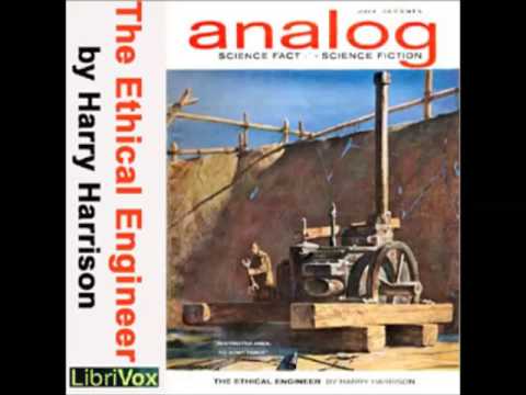 The Ethical Engineer by Harry Harrison (FULL audiobook) - part (1 of 2)