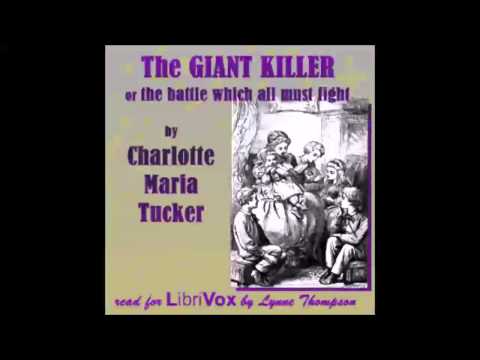 The Giant-Killer - or the Battle Which All Must Fight (FULL Audiobook)