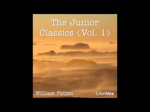 The Junior Classics by William Patten (FULL Audiobook)