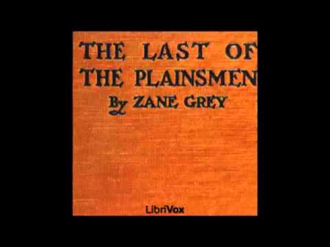 The Last of the Plainsmen  (FULL Audiobook) - part (1 of 4)