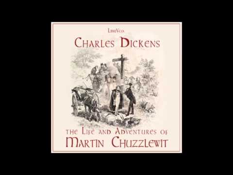 The Life and Adventures of Martin Chuzzlewit audiobook - part - 18