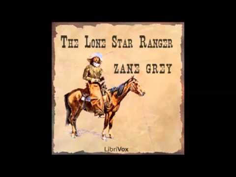 The Lone Star Ranger (FULL Audiobook) - part (6 of 6)