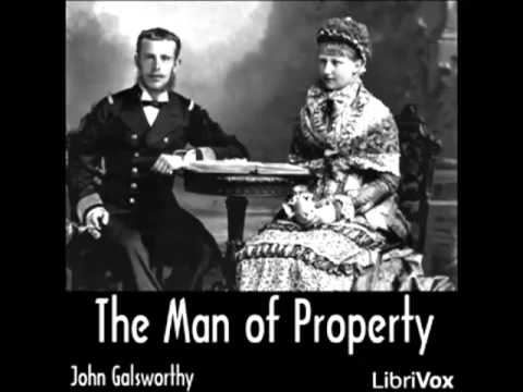 The Man of Property (FULL Audiobook) - part (1 of 8)