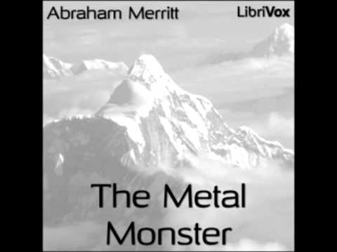 The Metal Monster (FULL Audiobook)