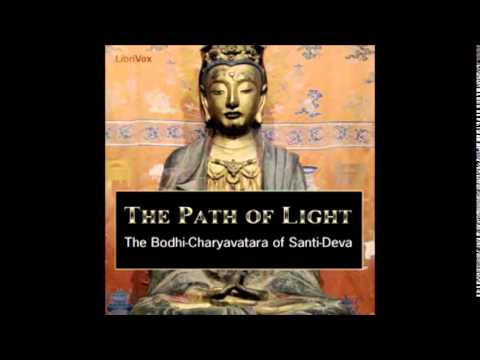 The Path of Light - The Bodhi-Charyavatara of Santi-Deva SHANTIDEVA