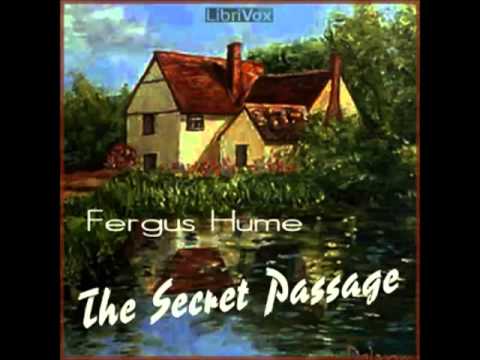 The Secret Passage by Fergus Hume (FULL Audiobook) - part (1 of 5)