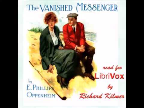 The Vanished Messenger (FULL Audiobook)