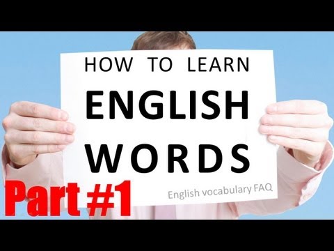 How to learn English words: English vocabulary FAQ | British English