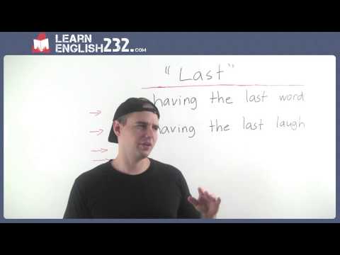 Sentence patterns using last - English Vocabulary Lesson 35